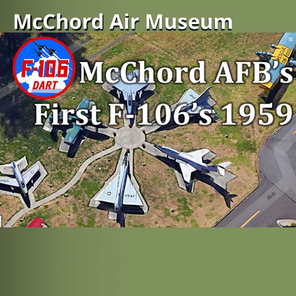 McChords_First_F_106s_by_McChord_Air_Museum.pdf