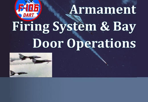 Armament Firing System and Bay Door Operations by Mark B Foxwell